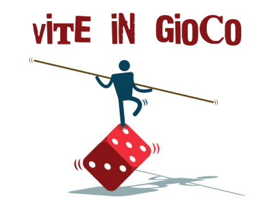 Vite in gioco